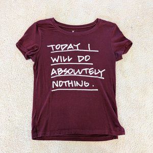 American Eagle Maroon White Saying Graphic Tee Size S